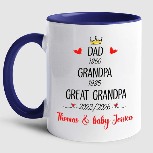 Dad Grandpa Great Grandpa EST 2026 Coffee Mug 11 15 Oz, Novelty Accent Ceramic Cup Gift For Pregnancy Announcement, Customized Choose Year & Name White Coffee Cup New Great-Grandfather Grandad Pawpaw
